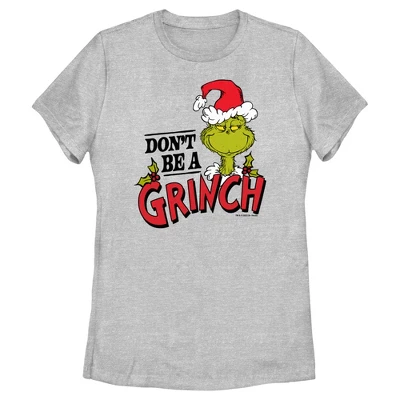 Women's Dr. Seuss Christmas Don't Be A Grinch T-Shirt - Image 3