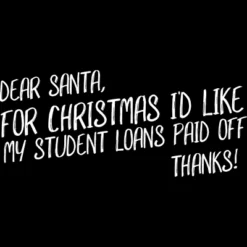 Men's Design By Humans Dear Santa For Christmas I'd Like My Student Loans Paid Off By Thingsandthings Tank Top
